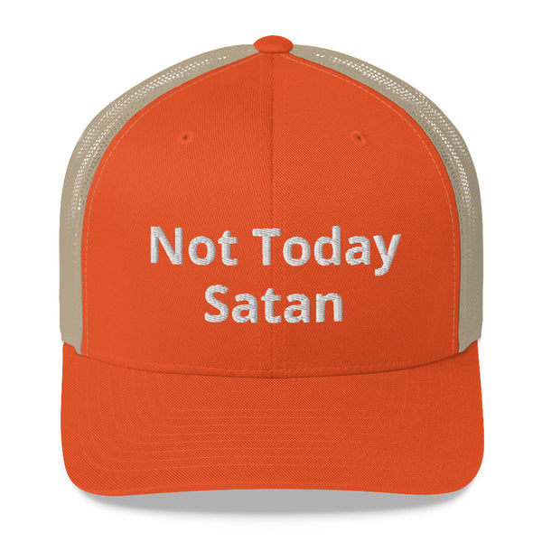 Not Today Satan Trucker Cap White Letters