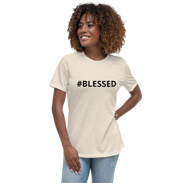 #BLESSED Women's Relaxed T-Shirt