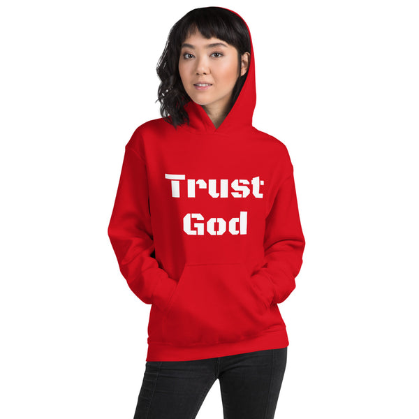 Trust God Unisex Hoodie