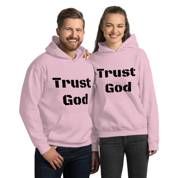 Trust God Unisex Hoodie