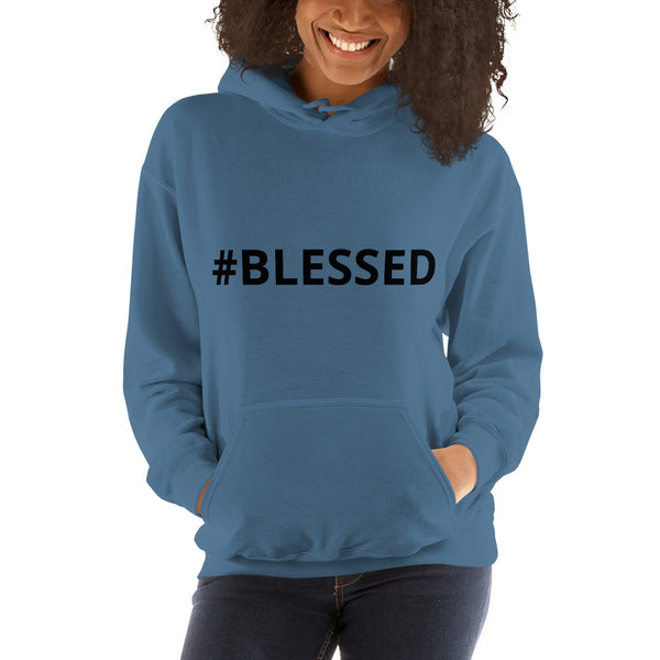 #BLESSED Unisex Hoodie