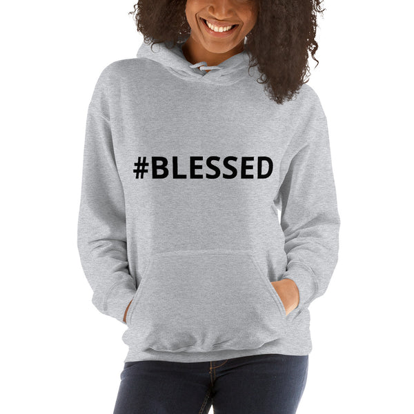 #BLESSED Unisex Hoodie