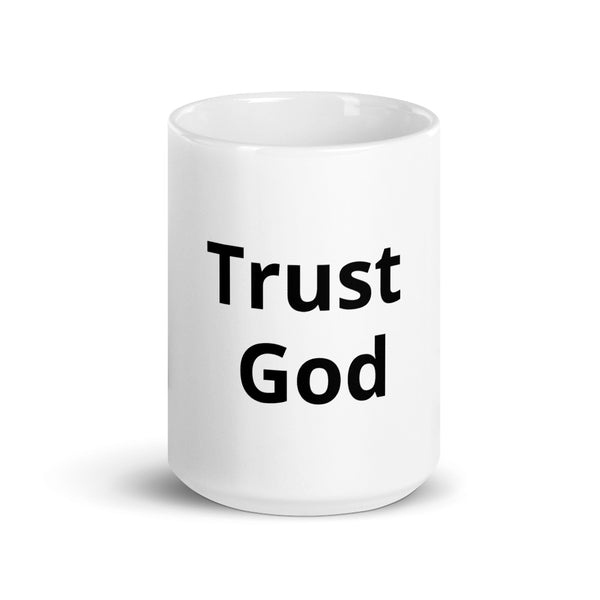 Trust God Mug