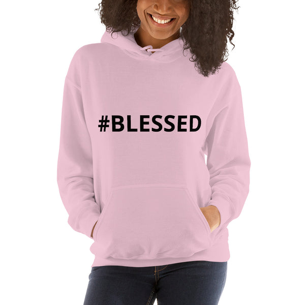 #BLESSED Unisex Hoodie