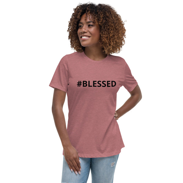 #BLESSED Women's Relaxed T-Shirt