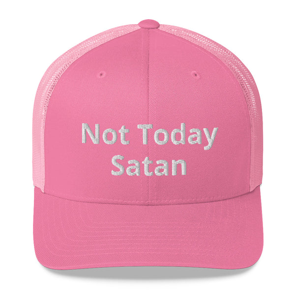 Not Today Satan Trucker Cap White Letters