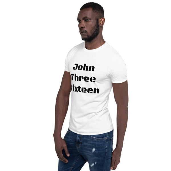 John Three Sixteen Short-Sleeve Unisex T-Shirt