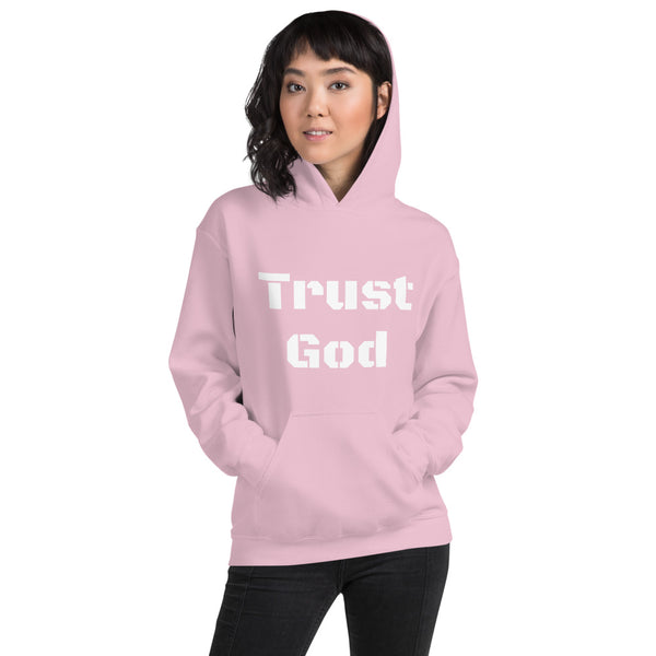 Trust God Unisex Hoodie