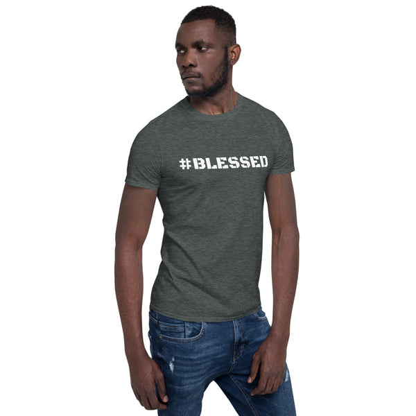 #BLESSED Short-Sleeve Unisex T-Shirt