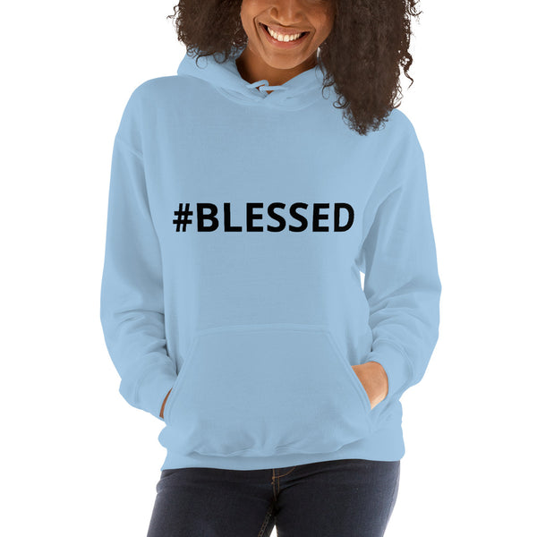 #BLESSED Unisex Hoodie