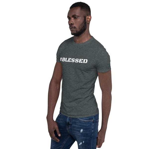 #BLESSED Short-Sleeve Unisex T-Shirt