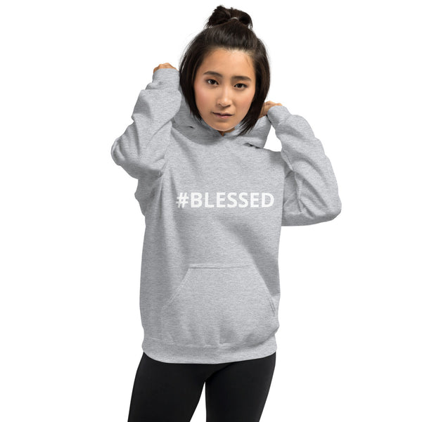 #BLESSED Unisex Hoodie