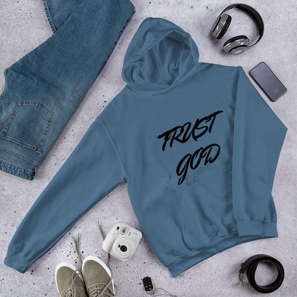 Trust God Unisex Hoodie