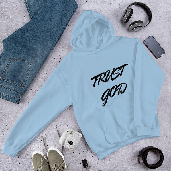 Trust God Unisex Hoodie