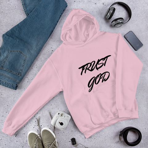 Trust God Unisex Hoodie