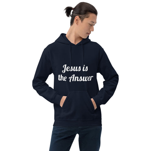 Jesus is the answer Unisex Hoodie